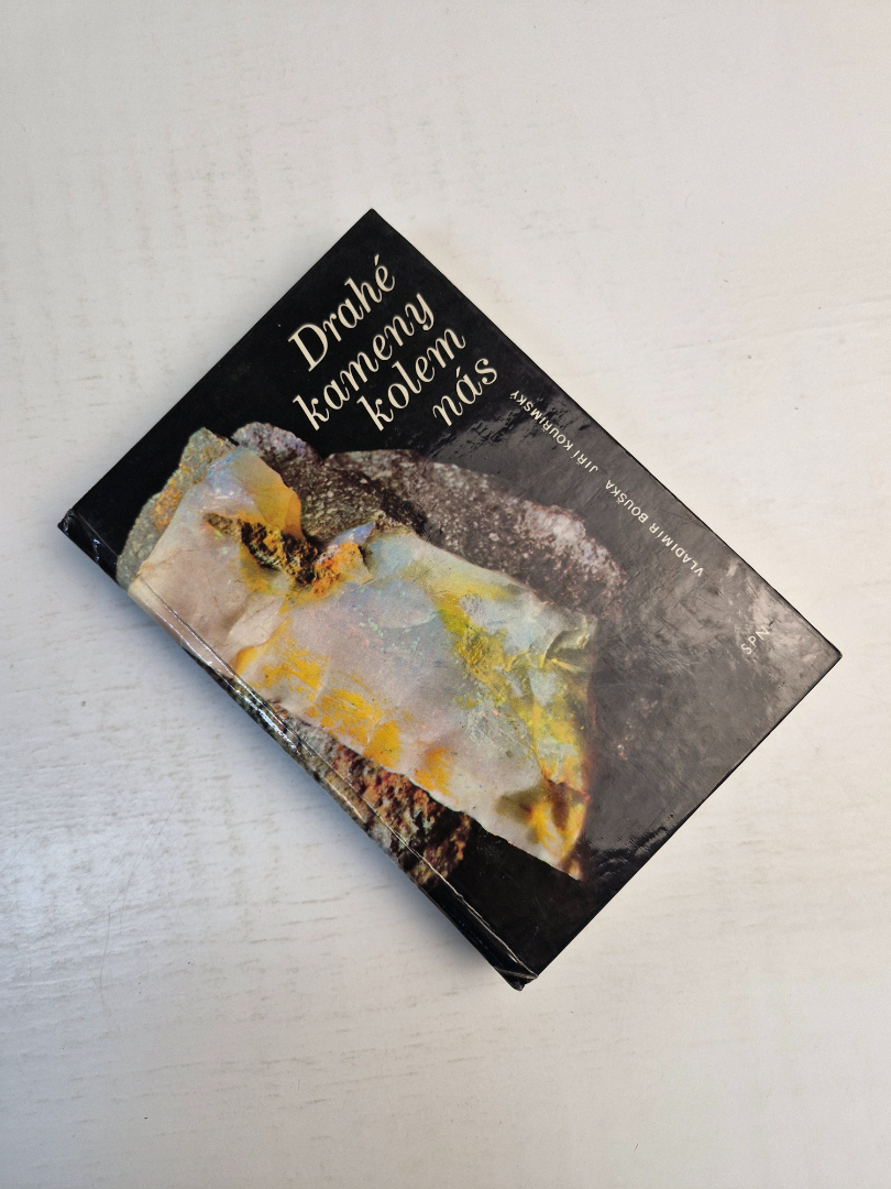 Drahé kameny kolem nás