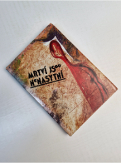 Mrtví jsou nenasytní