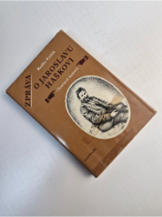 Zpráva o Jaroslavu Haškovi