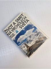 Život a smrt na vrcholech světa