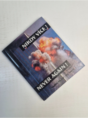 Nikdy více! | Never again!