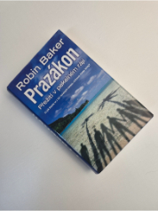 Prazákon - Přežití v pekelném ráji
