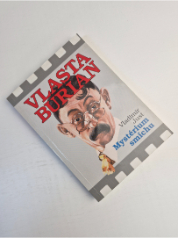 Vlasta Burian - Mystérium smíchu