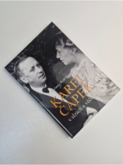 Karel Čapek: V slzách a věčnosti