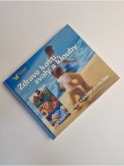 Zdravé kosti, svaly a klouby