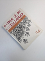 Vojenské dějiny Československa I (do roku 1526)