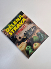Dělená strava - Superdieta