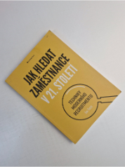 Jak hledat zaměstnance v 21. století