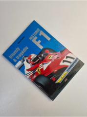 Historie F1 - triumfy a tragédie