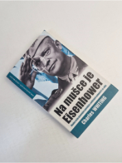 Na mušce je Eisenhower
