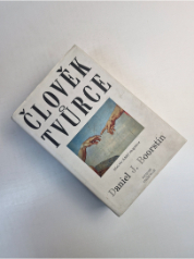 Člověk tvůrce: Historie lidské imaginace