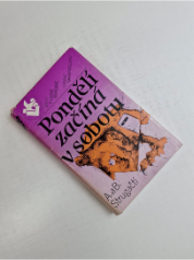 Pondělí začíná v sobotu