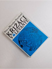 Křižáci v Levantě