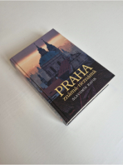 Praha známá-neznámá