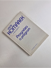 Prognóza a program