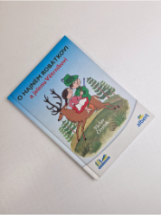 O hajném Robátkovi a jelenu Větrníkovi