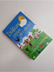 Doktore, poplach, jde o všecko!