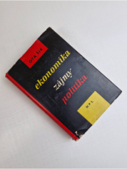 Ekonomika, zájmy, politika