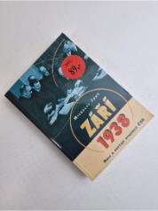 Září 1938 | Role a postoje spojenců ČSR