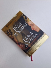Růže z Yorku - Láska a válka