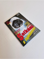 Setkání s tajemnem 2