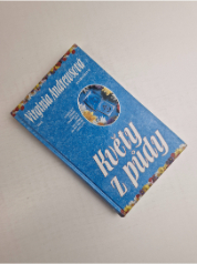 Květy z půdy
