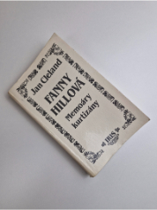 Fanny Hillová - Memoáry kurtizány