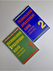 Technologie zpracování kovů 1 + 2