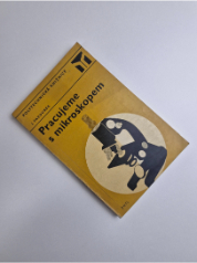 Pracujeme s mikroskopem