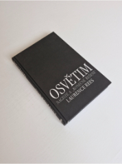 Osvětim: Nacisté a konečné řešení