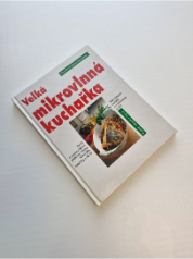 Velká mikrovlnná kuchařka
