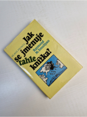 Jak se jmenuje tahle knížka?