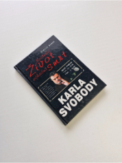Nevšední život, záhadná smrt Karla Svobody