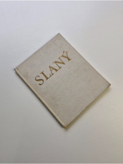 Slaný - město tradic a současnosti