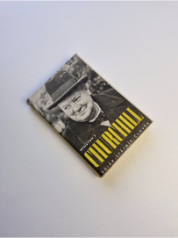 Winston S. Churchill - Voják - státník - člověk
