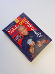 Nikdo není dokonalý