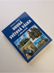 Druhá světová válka v obrazech