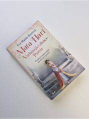 Mata Hari - Vycházející slunce Paříže