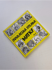 Odvrácená strana matky