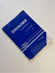Ekonomie - stručný přehled - teorie a praxe aktuálně a v souvislostech