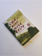 Chuej Kche hledá cestu
