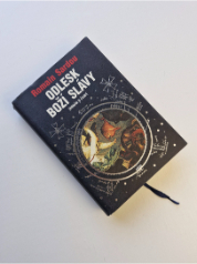 Odlesk boží slávy (Román o času)