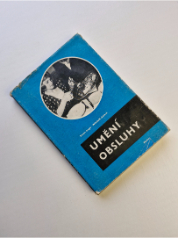 Umění obsluhy