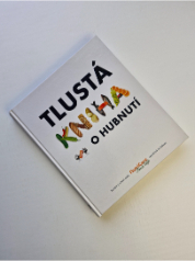 Tlustá kniha nejen o hubnutí
