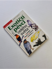 Exotičtí pěvci celého světa