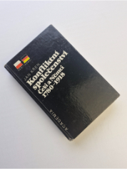Konfliktní společenství - Češi a Němci 1780-1918