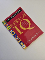 IQ trénink - Procvičte si své IQ - úroveň 1-10