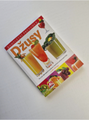 Džusy - kompletní průvodce