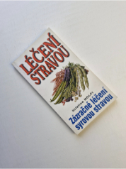 Léčení stravou - Zázračné léčení syrovou stravou