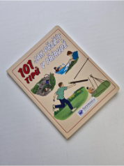 101 tipů jak přežít v přírodě